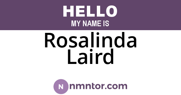 Rosalinda Laird