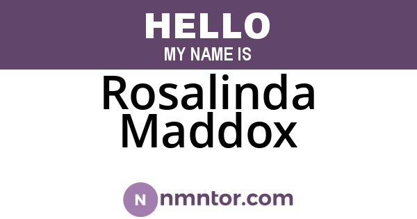 Rosalinda Maddox