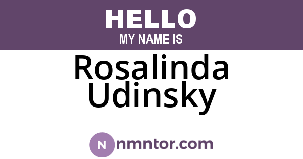 Rosalinda Udinsky