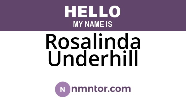 Rosalinda Underhill