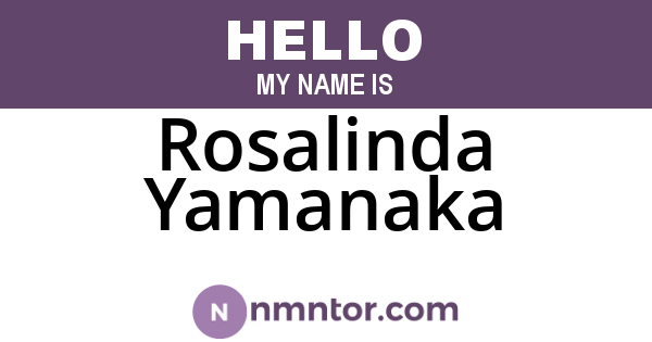 Rosalinda Yamanaka