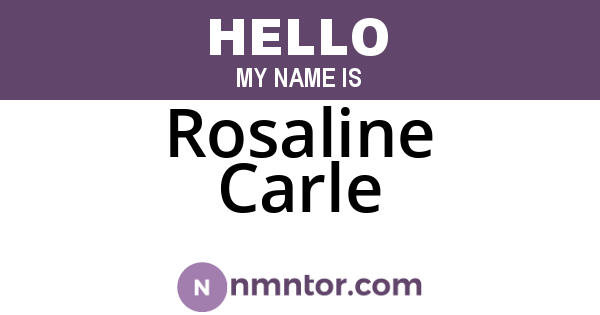 Rosaline Carle