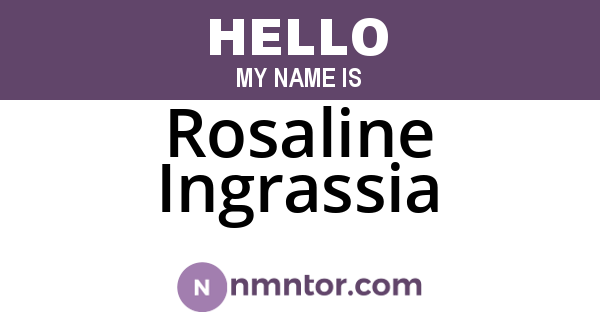 Rosaline Ingrassia