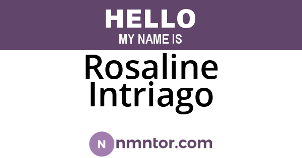 Rosaline Intriago