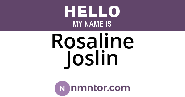 Rosaline Joslin