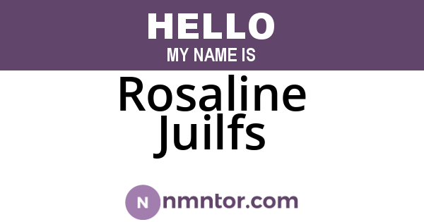 Rosaline Juilfs
