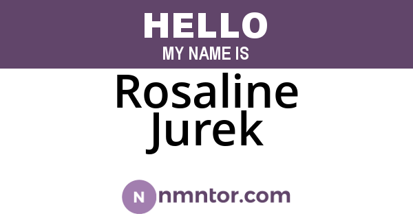 Rosaline Jurek