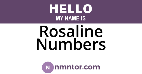 Rosaline Numbers
