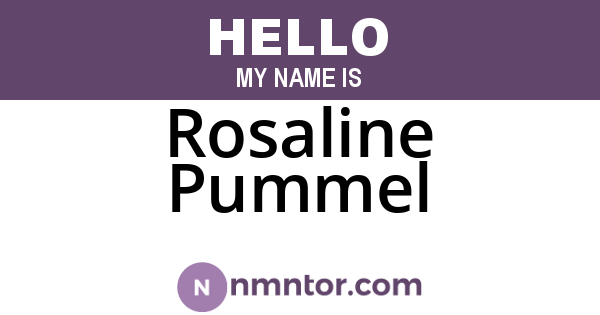 Rosaline Pummel