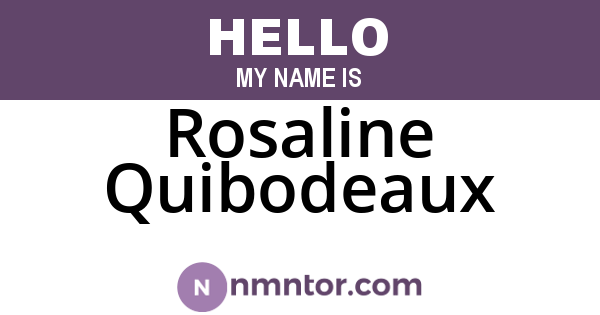 Rosaline Quibodeaux
