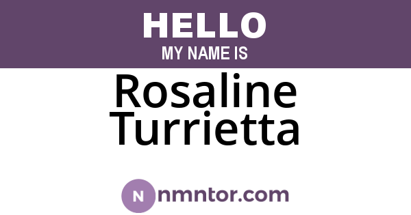 Rosaline Turrietta