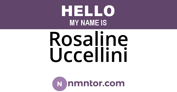 Rosaline Uccellini