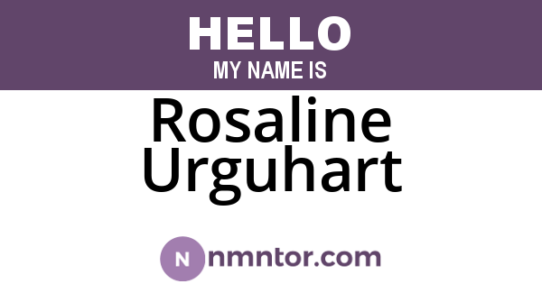 Rosaline Urguhart