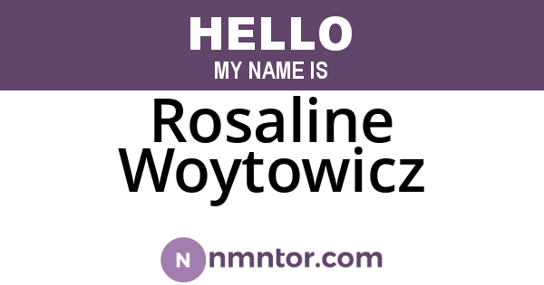 Rosaline Woytowicz