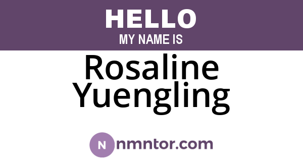 Rosaline Yuengling