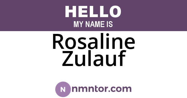 Rosaline Zulauf
