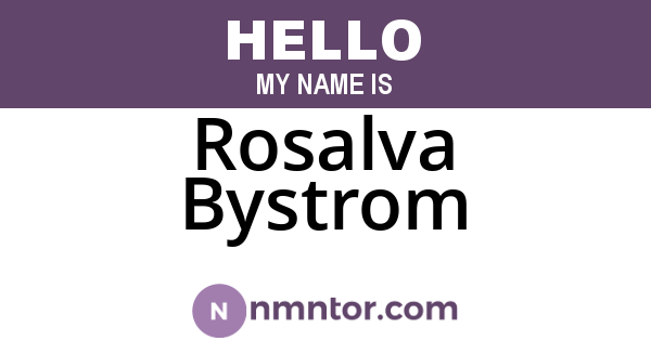 Rosalva Bystrom
