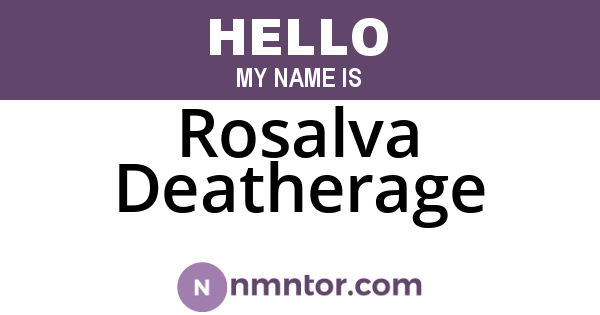 Rosalva Deatherage