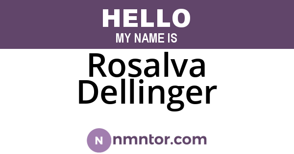 Rosalva Dellinger