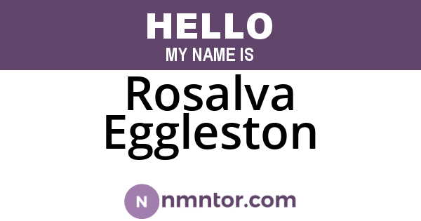 Rosalva Eggleston