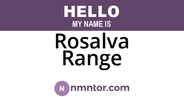 Rosalva Range