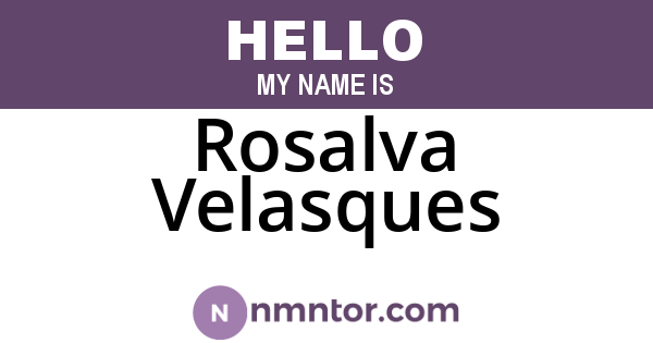 Rosalva Velasques