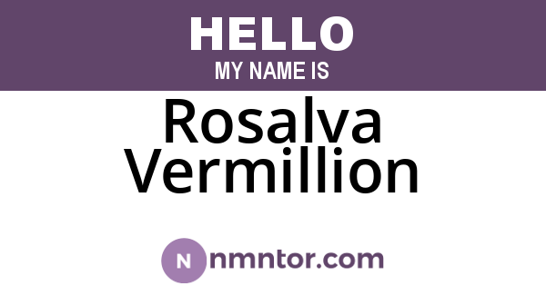 Rosalva Vermillion