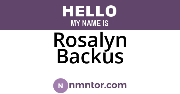 Rosalyn Backus