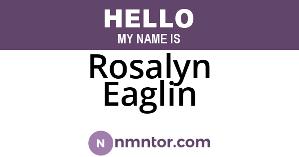 Rosalyn Eaglin