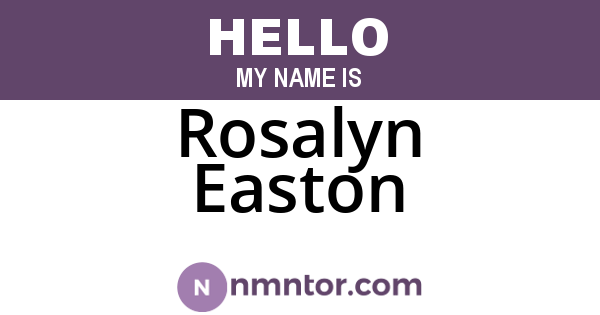 Rosalyn Easton