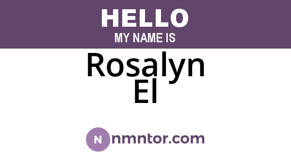 Rosalyn El