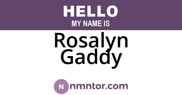 Rosalyn Gaddy