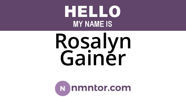 Rosalyn Gainer
