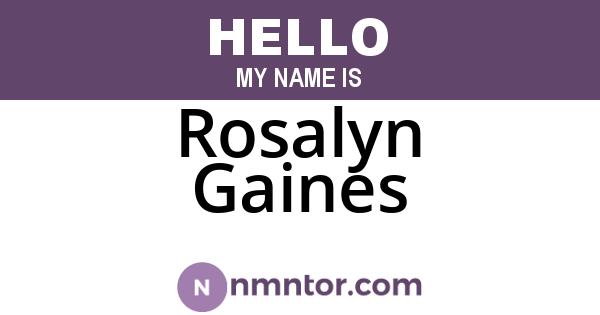 Rosalyn Gaines