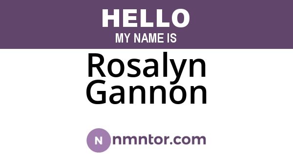 Rosalyn Gannon