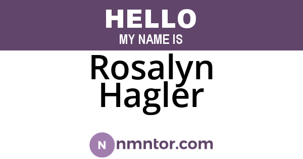 Rosalyn Hagler