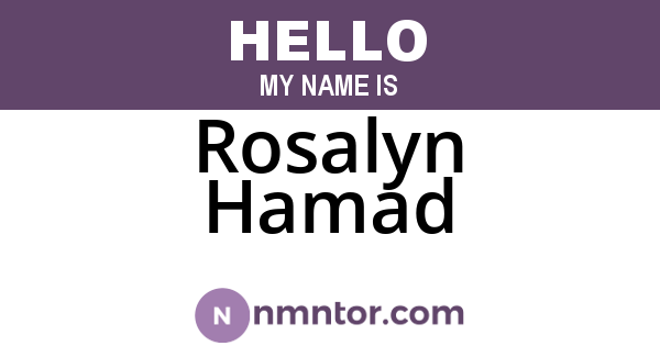 Rosalyn Hamad