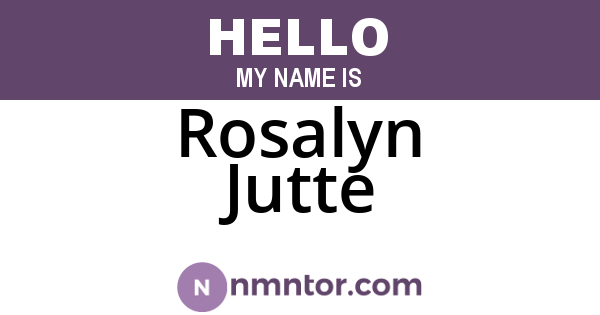 Rosalyn Jutte