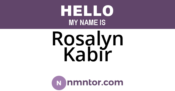 Rosalyn Kabir