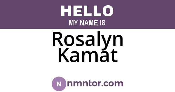 Rosalyn Kamat