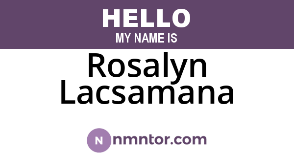 Rosalyn Lacsamana