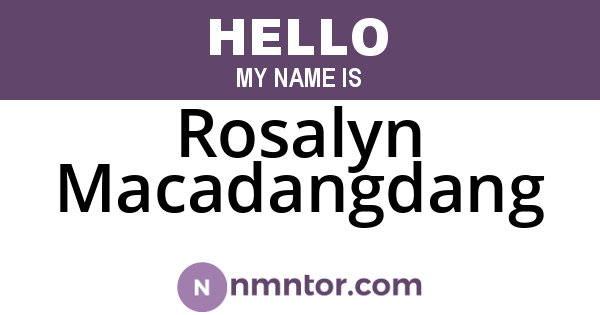 Rosalyn Macadangdang