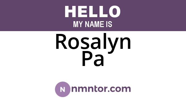 Rosalyn Pa