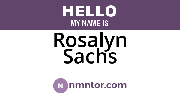 Rosalyn Sachs