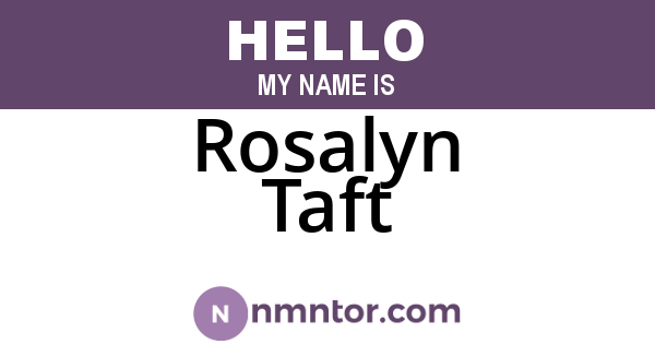 Rosalyn Taft