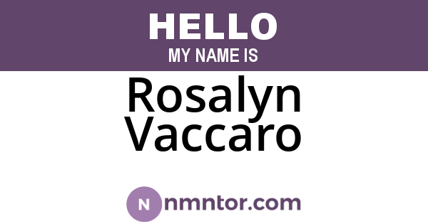 Rosalyn Vaccaro