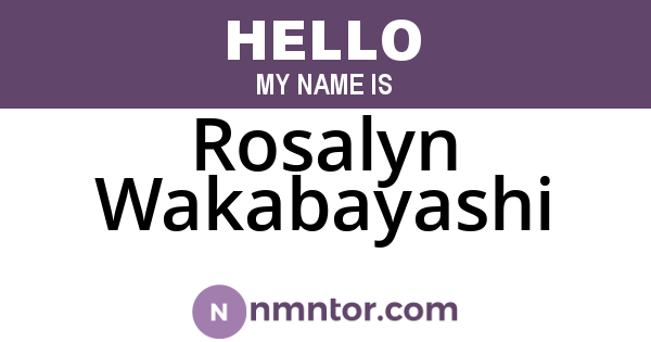 Rosalyn Wakabayashi