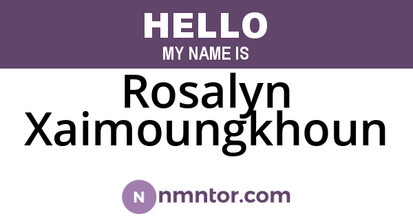 Rosalyn Xaimoungkhoun