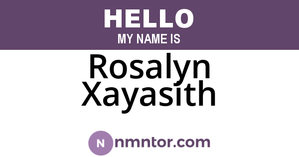 Rosalyn Xayasith