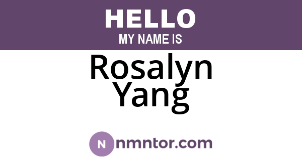 Rosalyn Yang